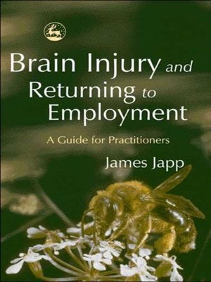 cover image of Brain Injury and Returning to Employment
